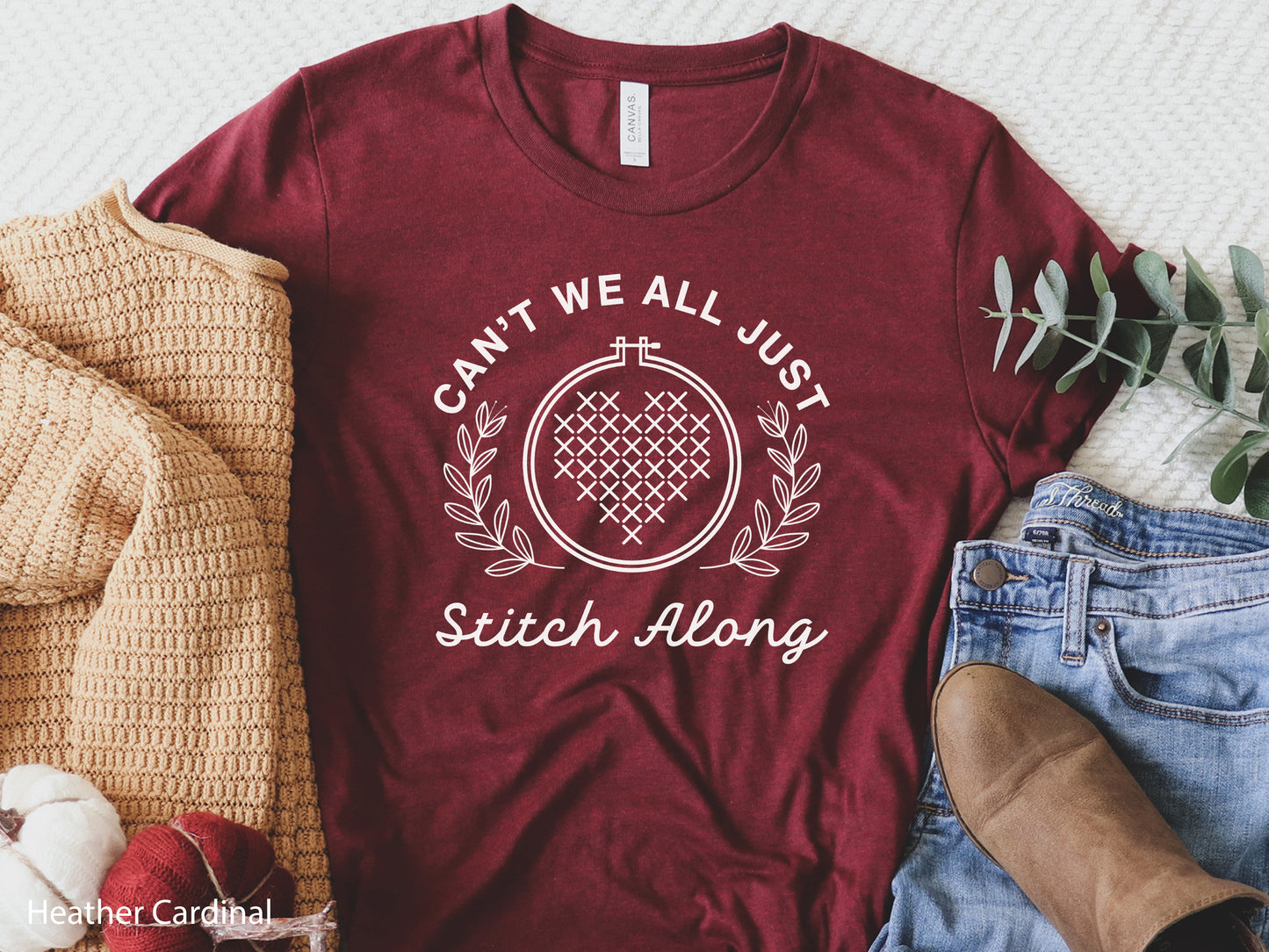 Can't We All Just Stitch Along T-Shirt