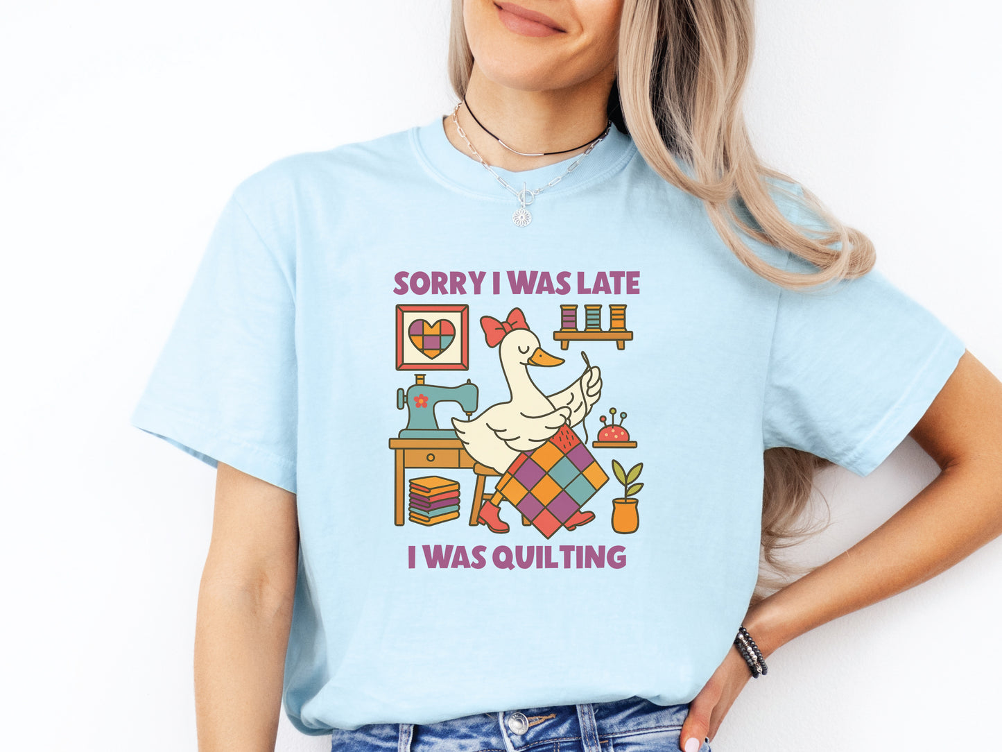 Sorry I Was Late, I Was Quilting T-Shirt