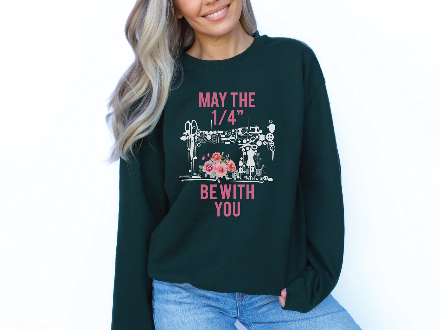 Forest Green funny quilting sweatshirt by Bee Inspired Tees featuring witty quarter-inch seam design. Cozy and clever gift for quilters or retreat wear.