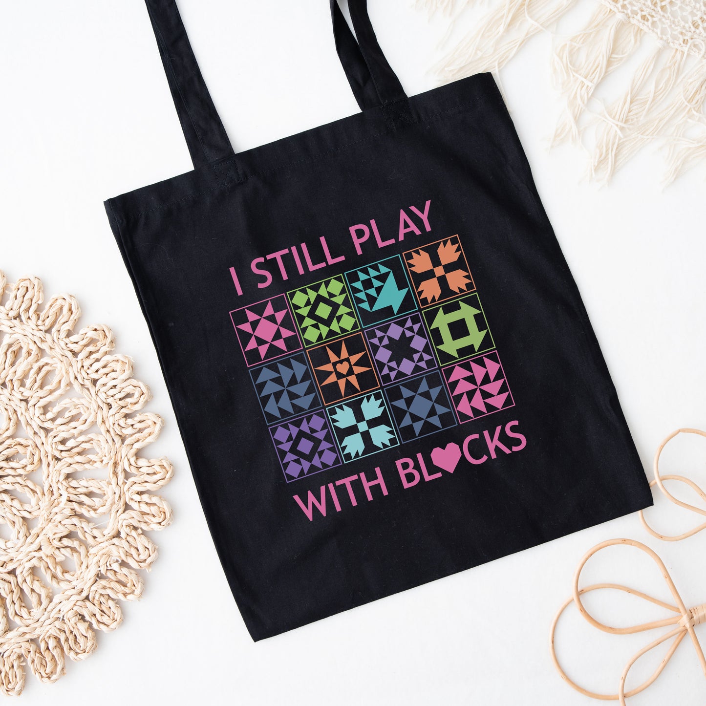 I Still Play With Blocks Quilter Tote Bag