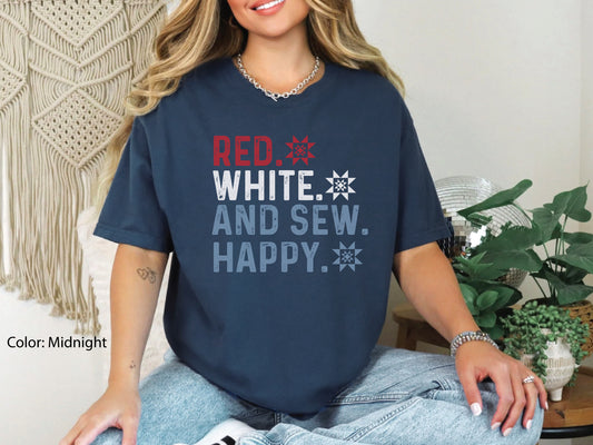 Red, White, and Sew Happy T-Shirt
