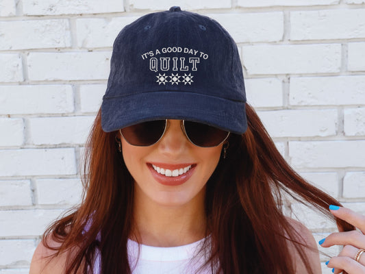 Good Day To Quilt Embroidered Hat