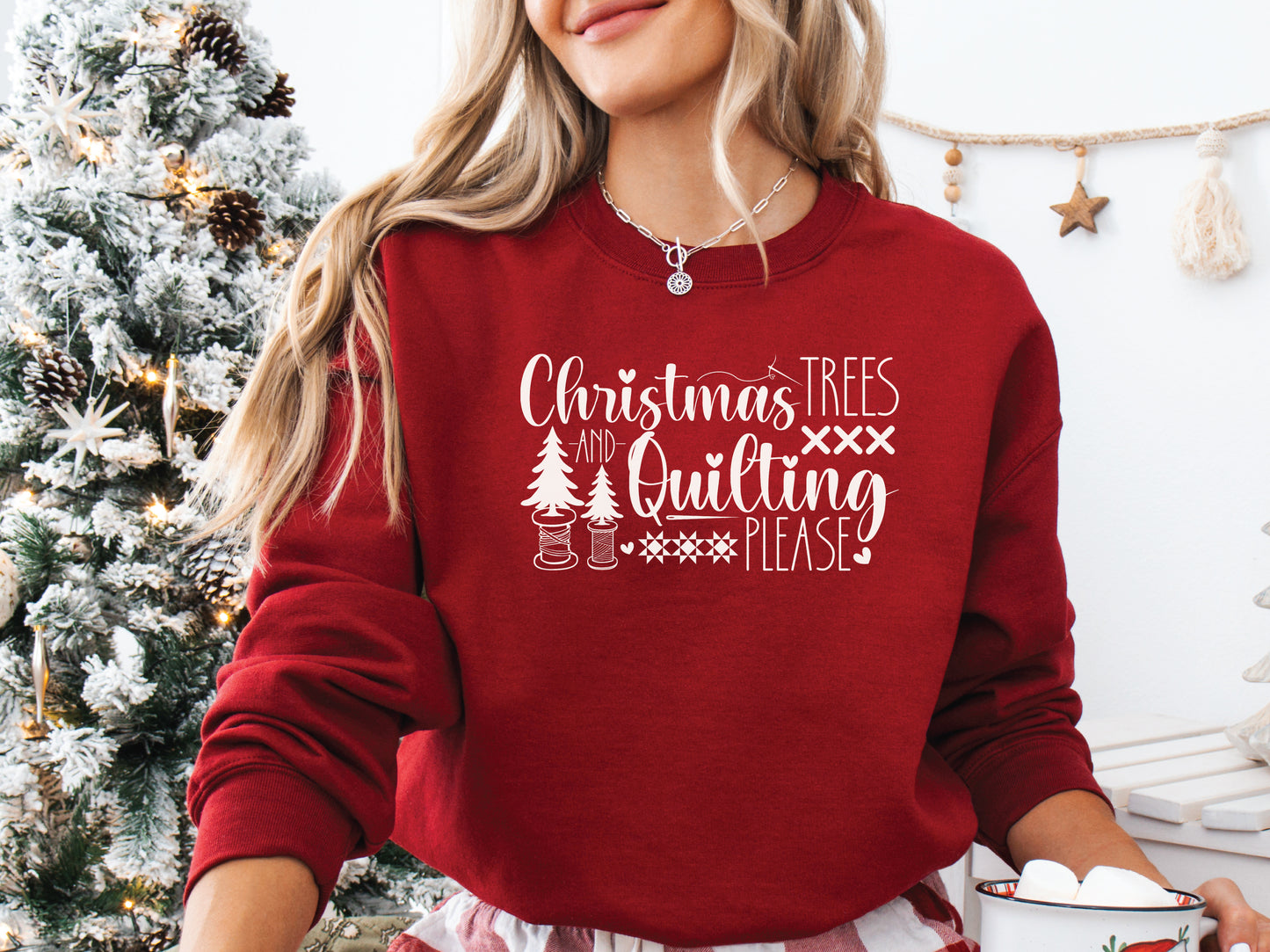 Christmas & Quilting Please Sweatshirt