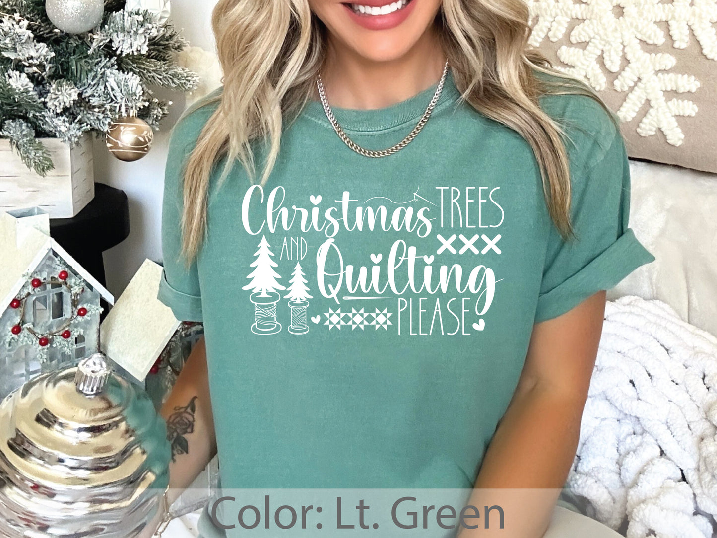 Christmas & Quilting Please T-Shirt