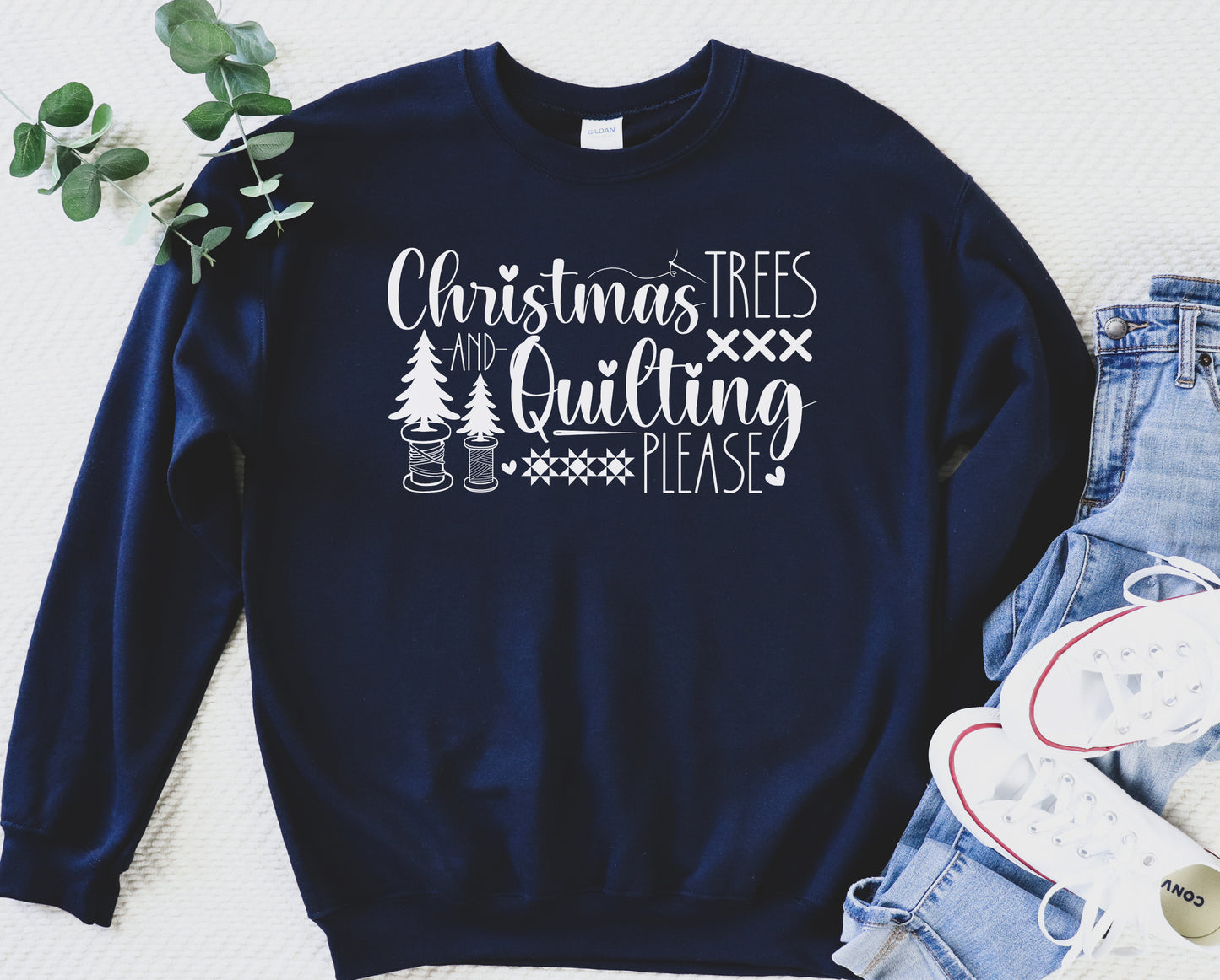 Christmas & Quilting Please Sweatshirt