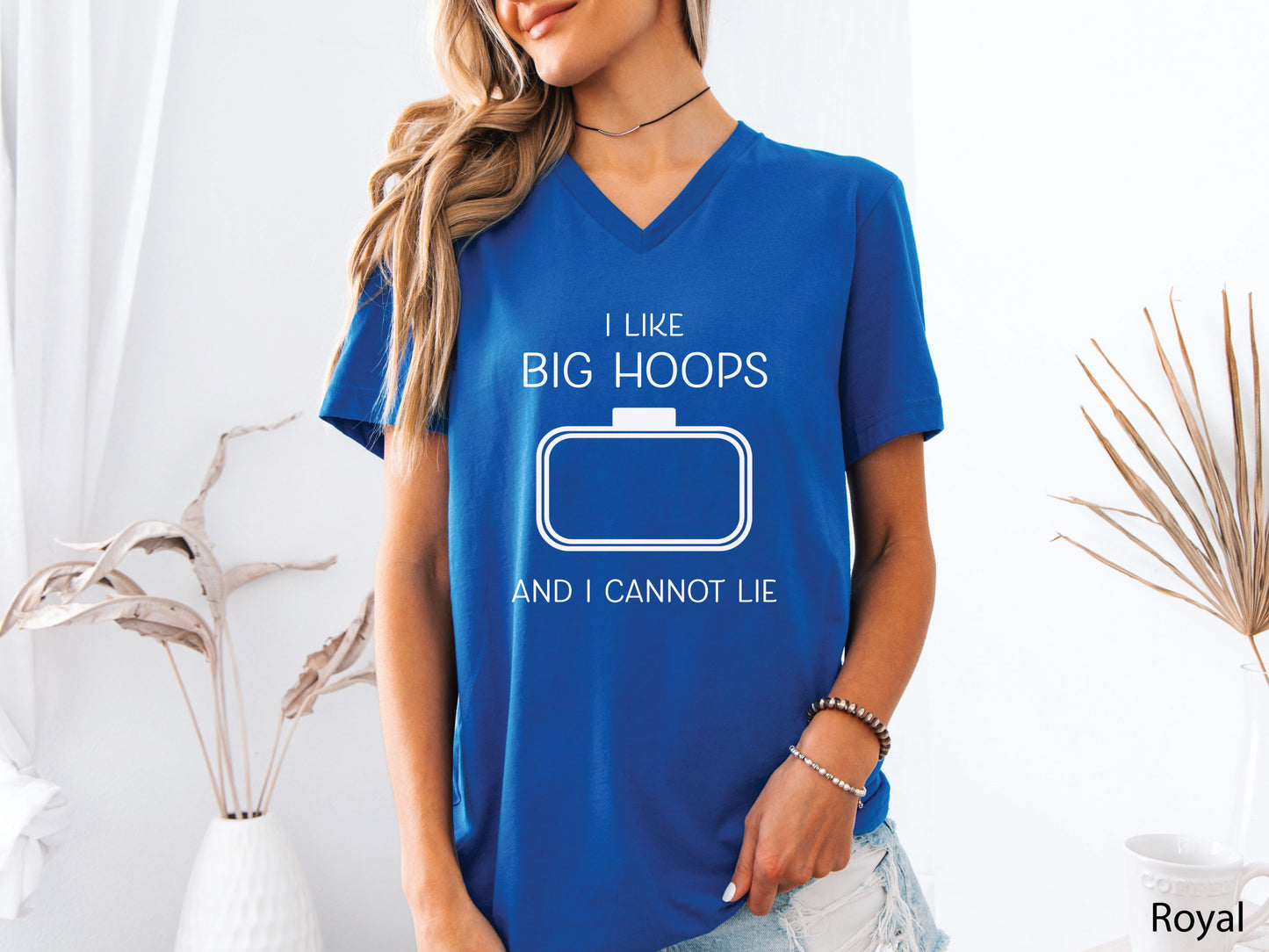 I Like Big Hoops And I Cannot Lie V-Neck T-Shirt