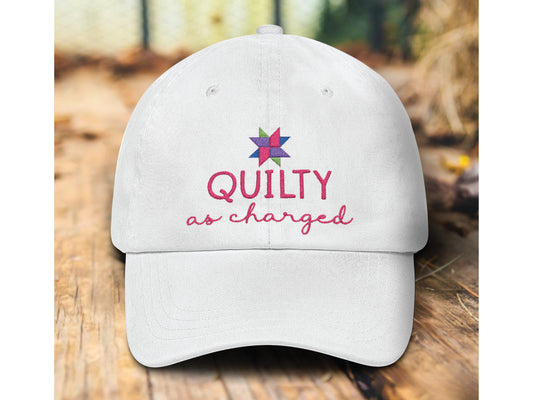 Quilty As Charged Embroidery Hat