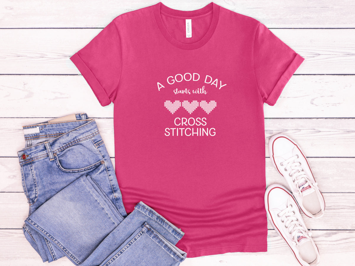 A Good Day Starts w/Cross Stitch Shirt