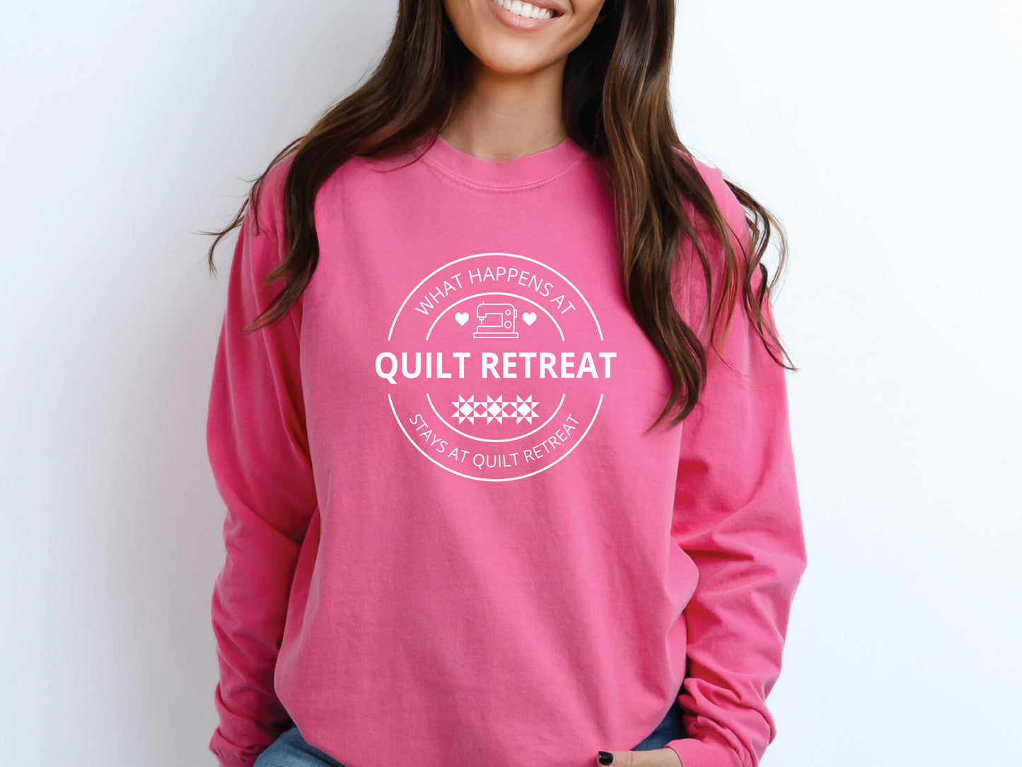 What Happens At Quilt Retreat Long-Sleeved T-Shirt