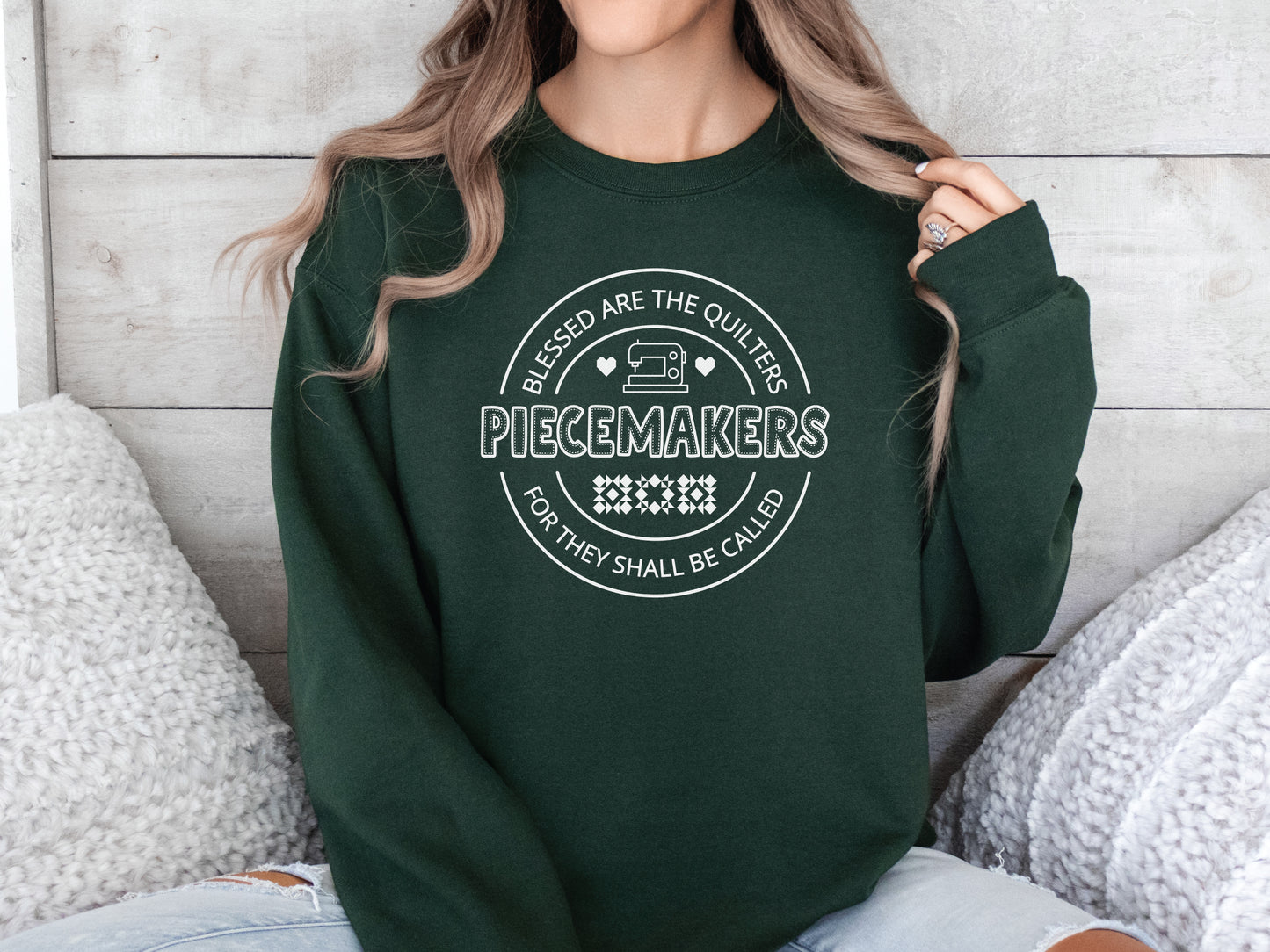 Blessed Are The Piecemakers Sweatshirt