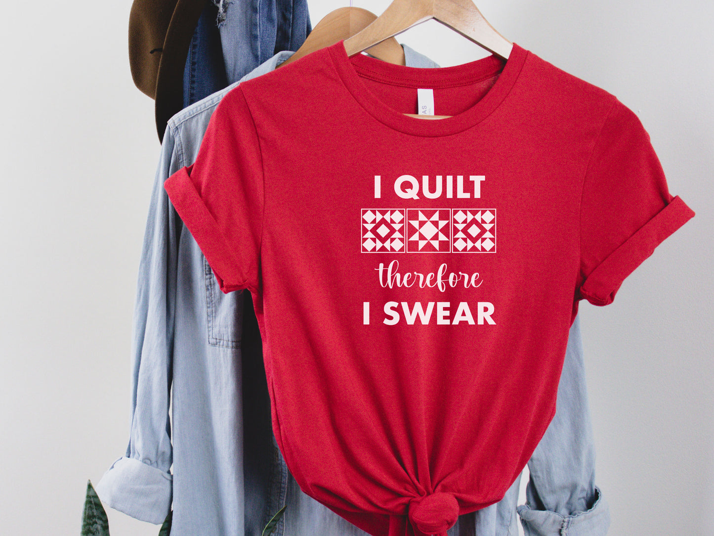 I Quilt, Therefore, I Swear T-Shirt