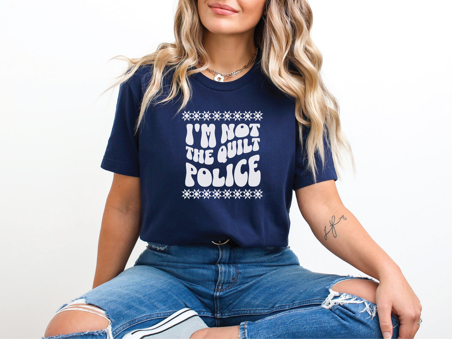 I'm Not The Quilt Police T-Shirt