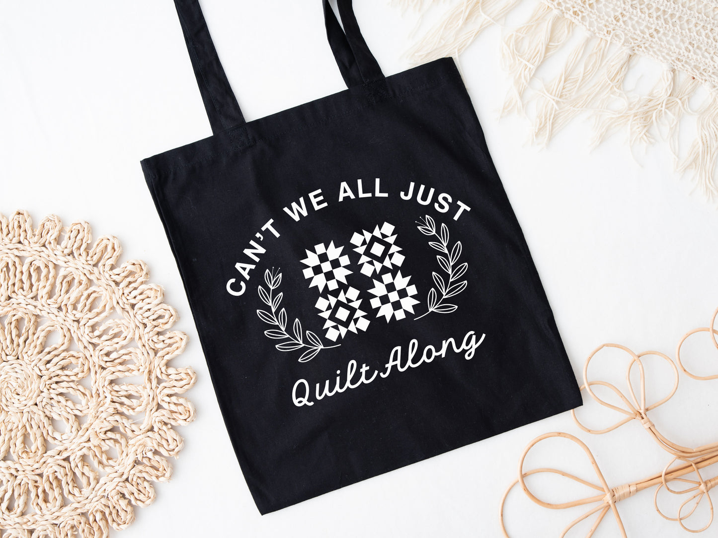 Can't We All Just Quilt Along Tote Bag