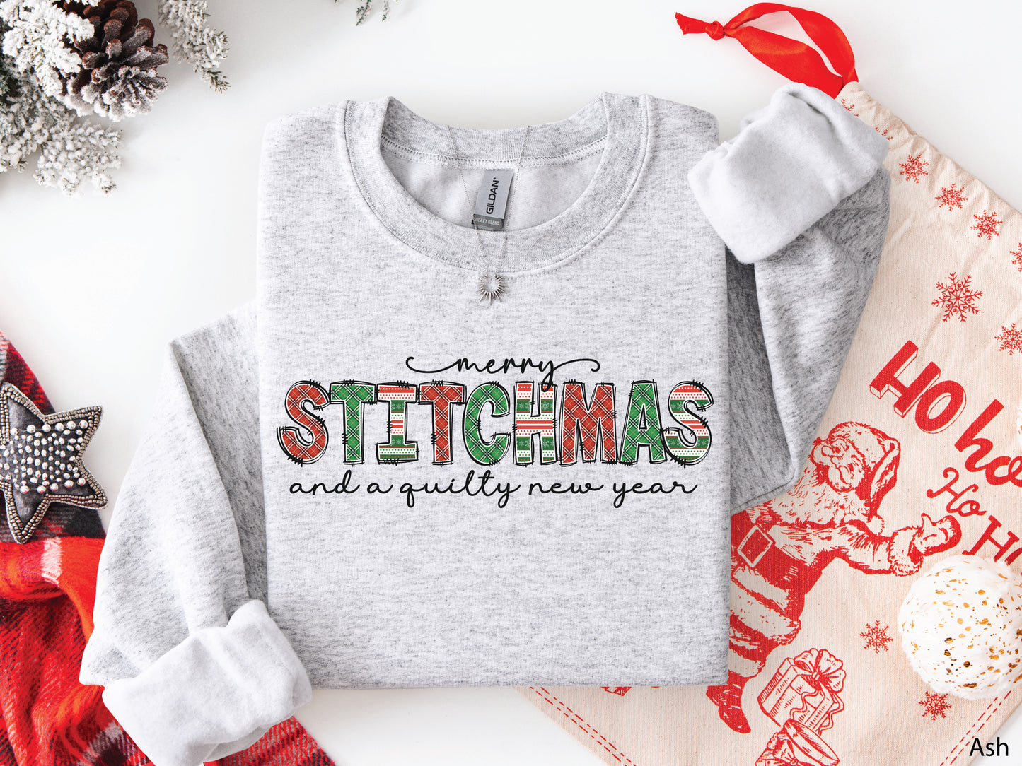 Merry Stitchmas And A Quilty New Year Sweatshirt