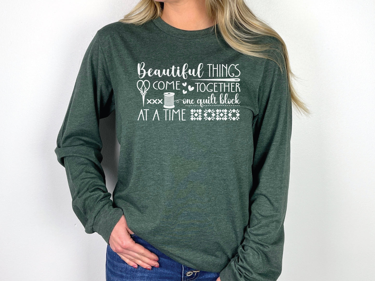 One Quilt Block At A Time Long Sleeve T-Shirt