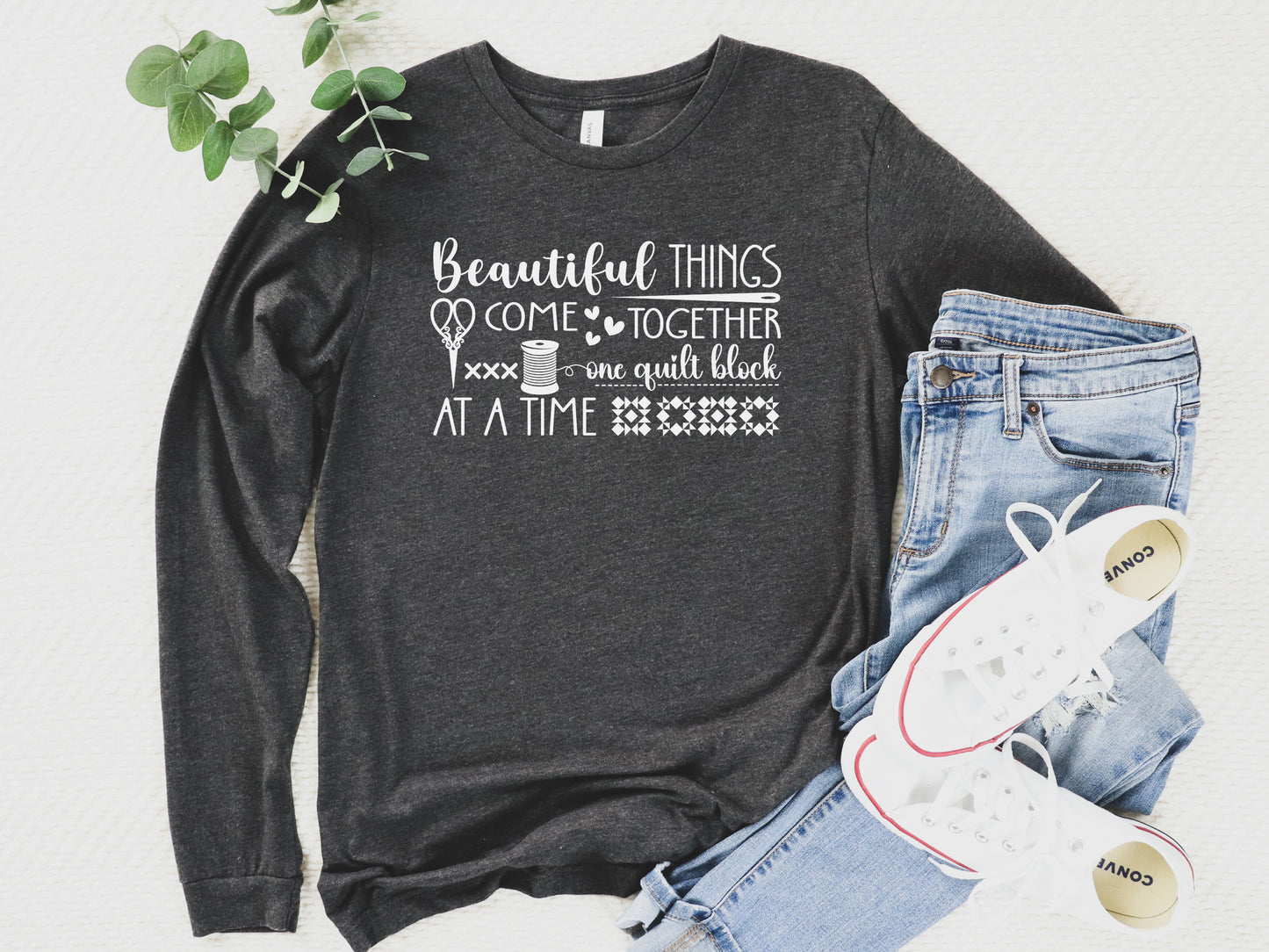 One Quilt Block At A Time Long Sleeve T-Shirt