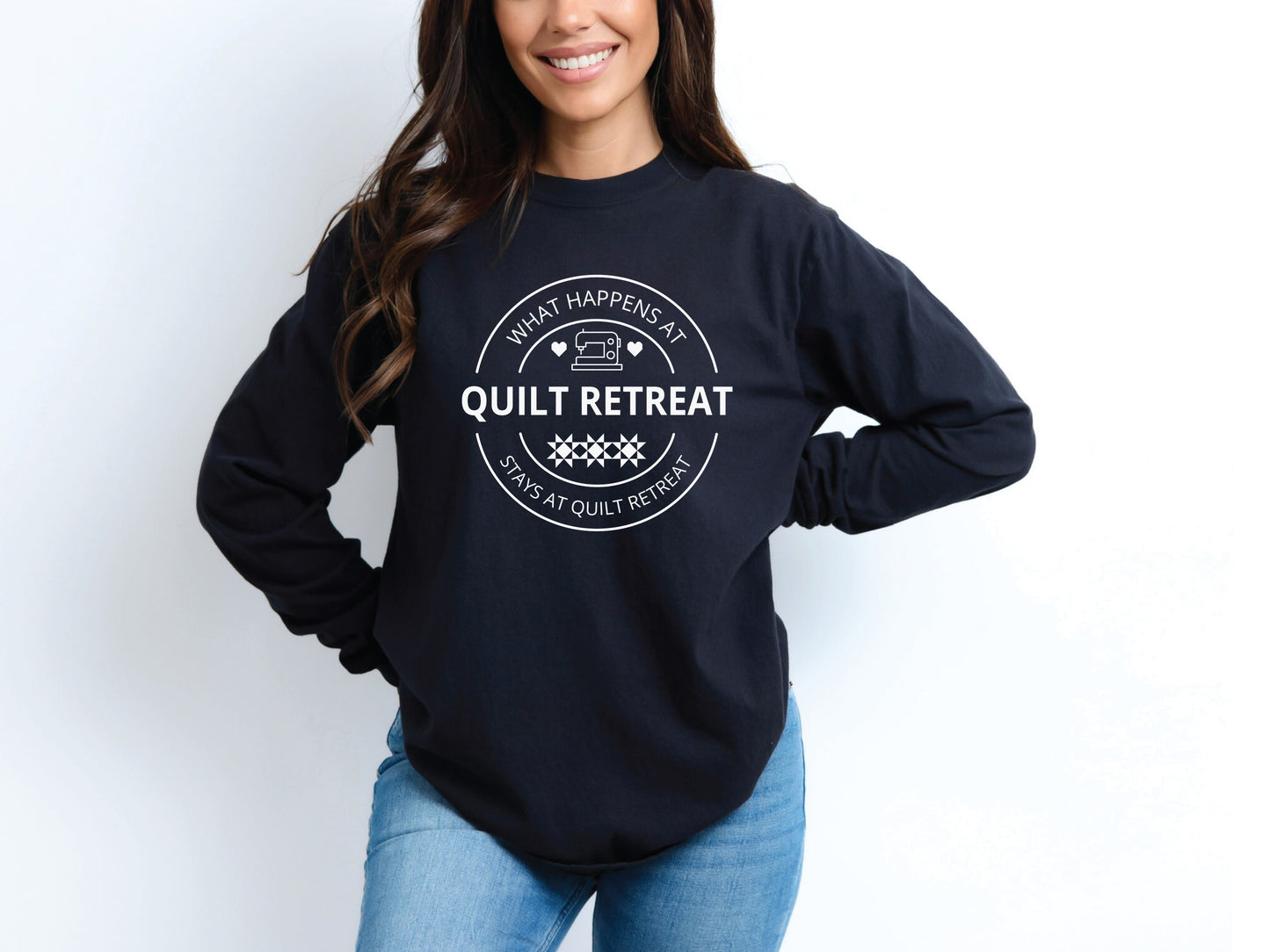 What Happens At Quilt Retreat Long-Sleeved T-Shirt