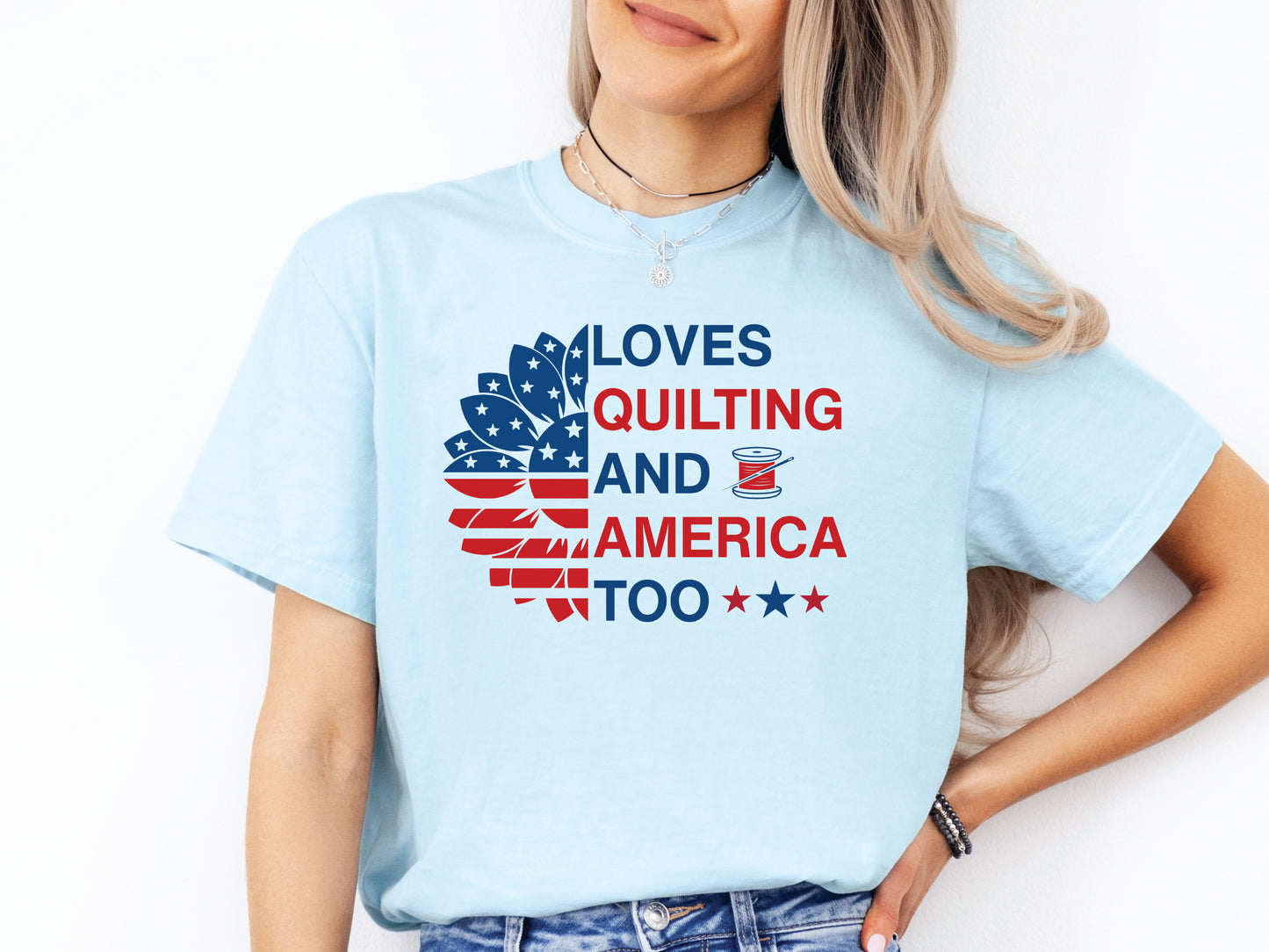 Loves Quilting & America Too T-Shirt