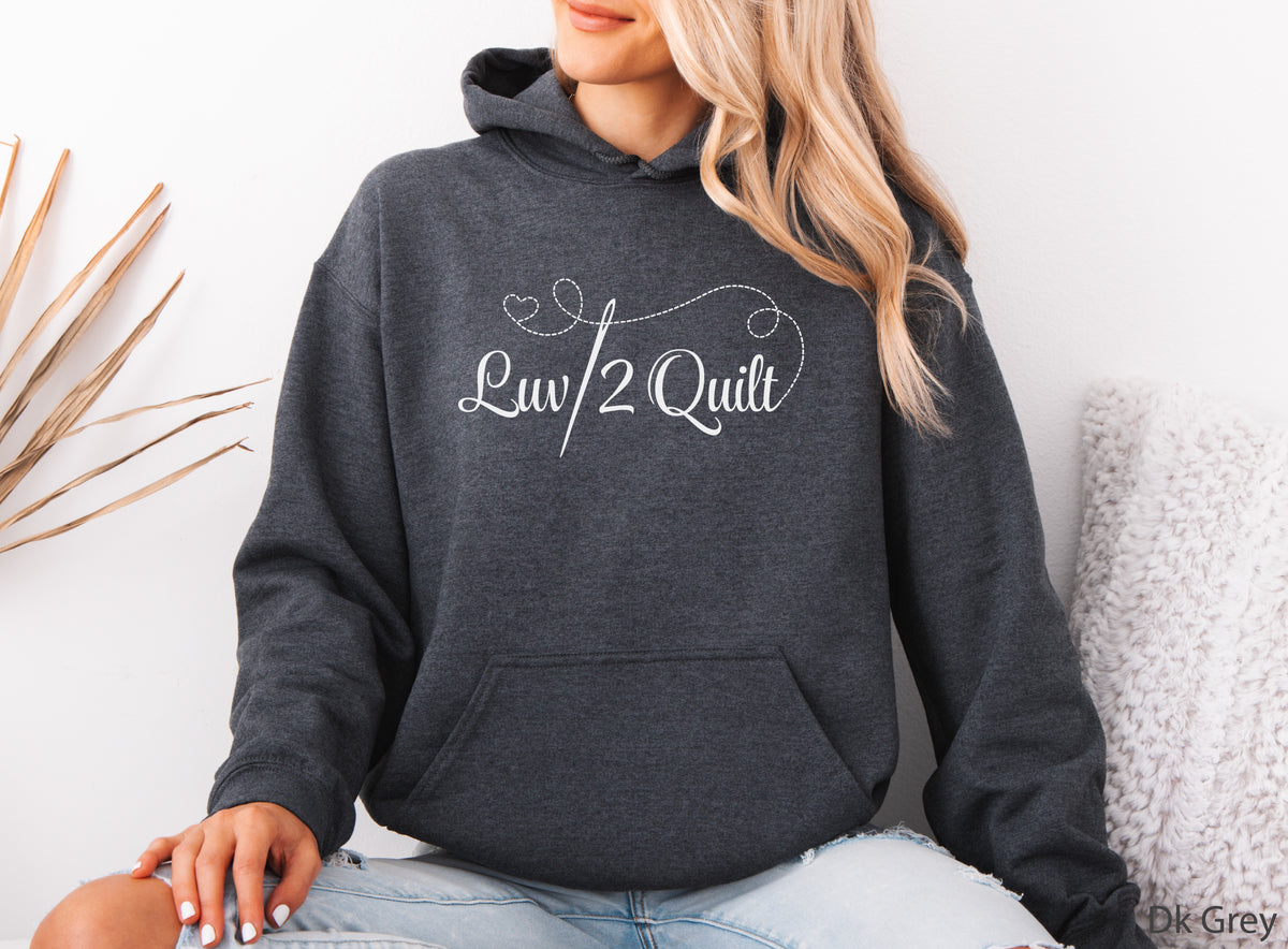 Luv2Quilt Hoodie