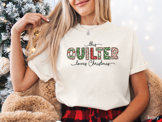 This Quilter Loves Christmas T-Shirt