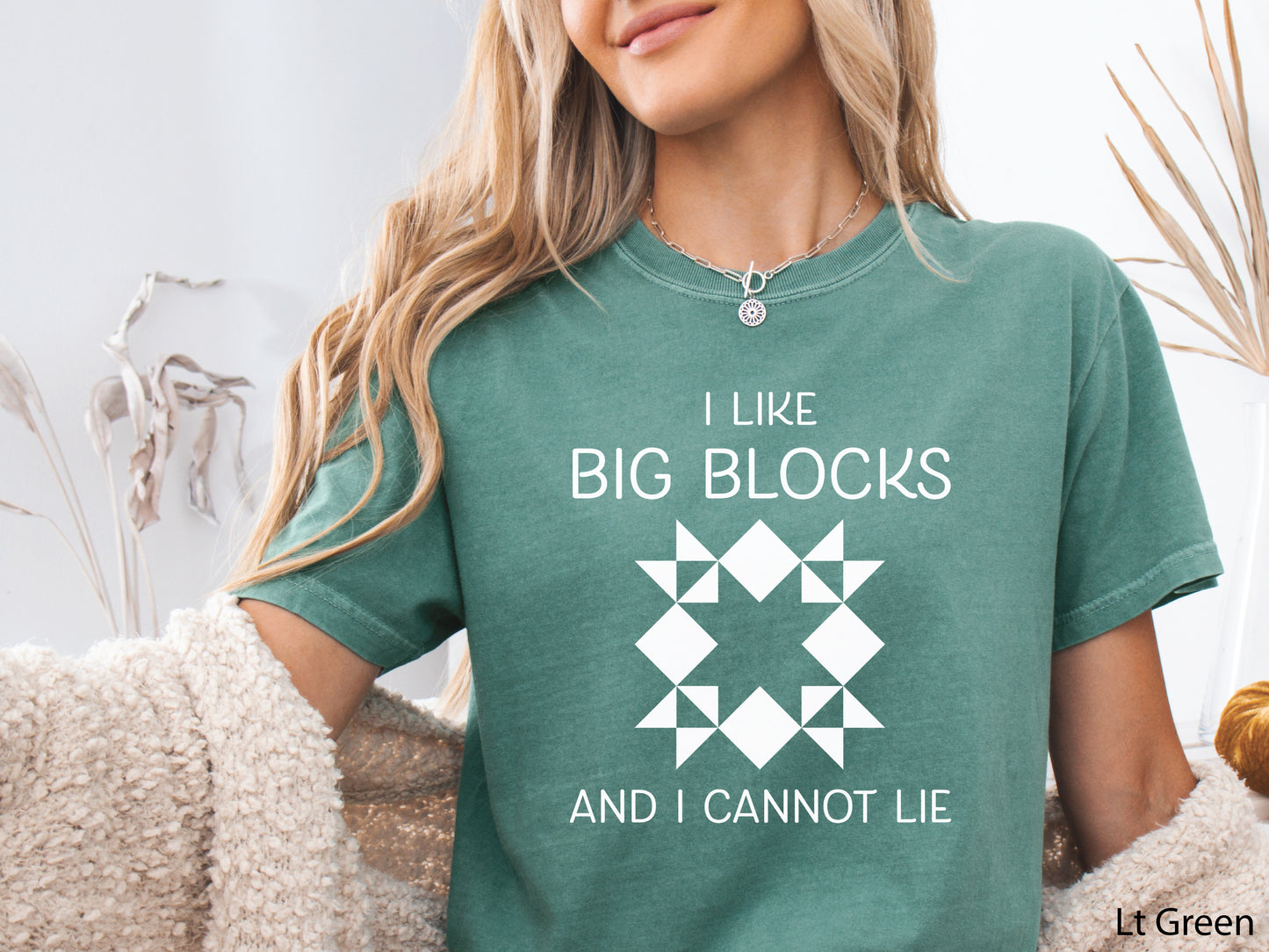 I Like Big Blocks And I Cannot Lie Quilting T-Shirt