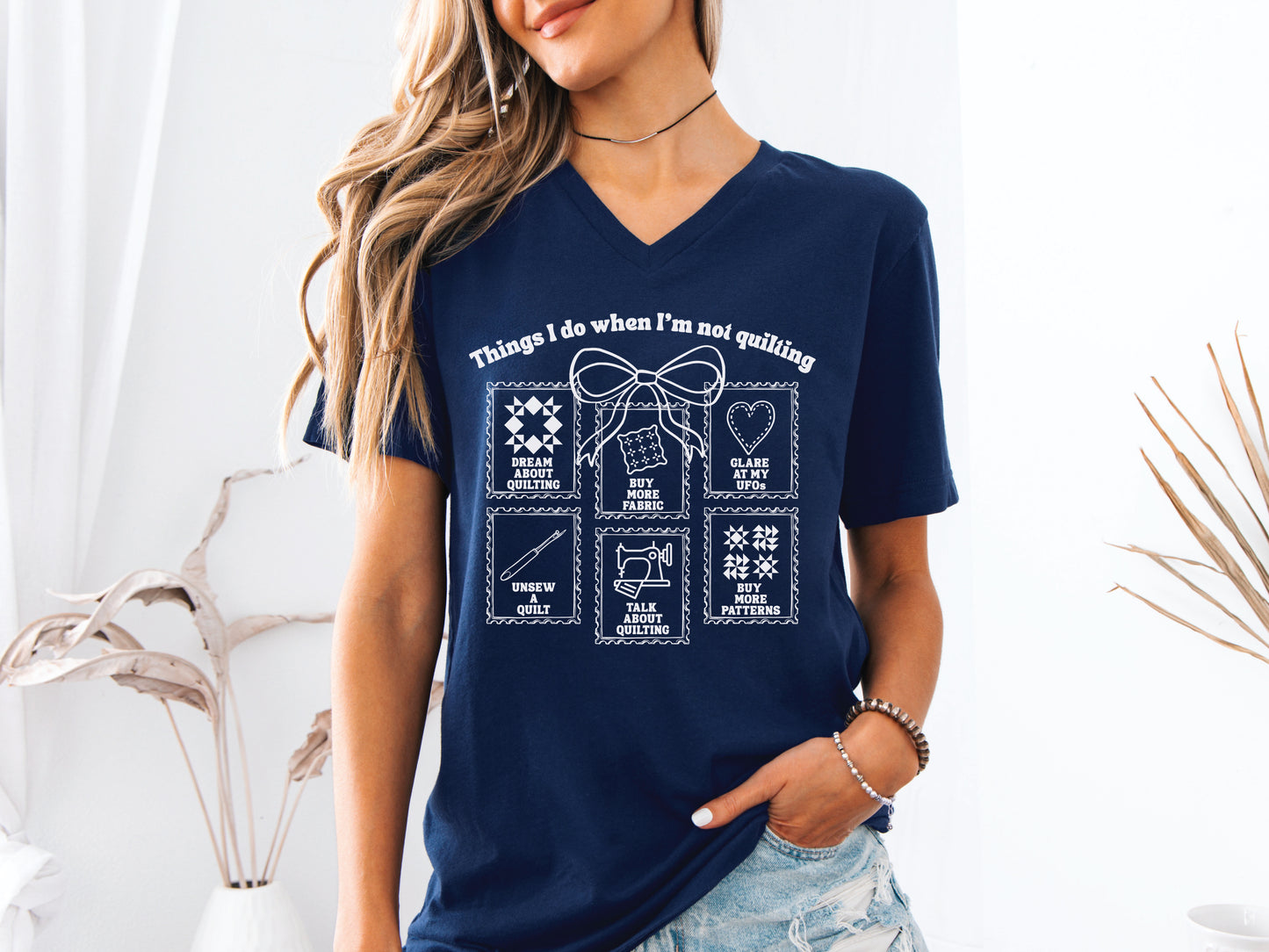 Things I Do When I'm Not Quilting V-Neck T-Shirt
