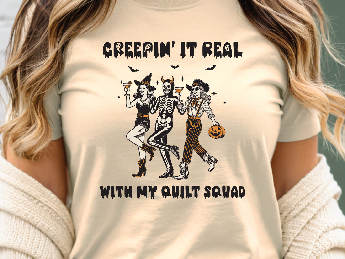 Creepin’ It Real With My Quilt Squad T-Shirt