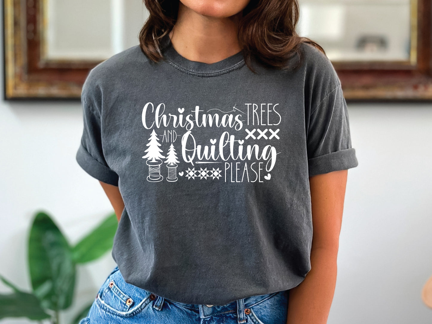 Christmas & Quilting Please T-Shirt
