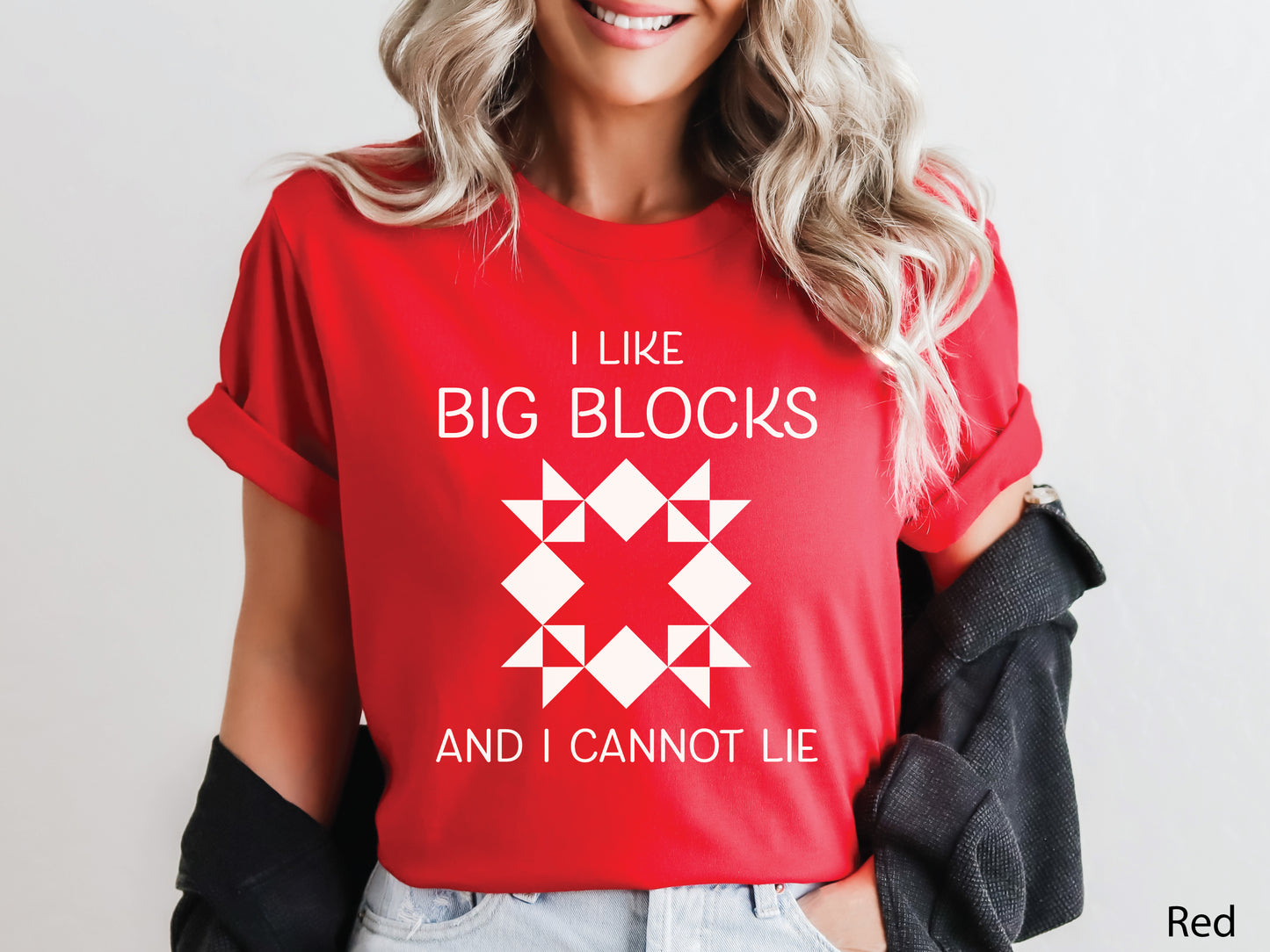 I Like Big Blocks And I Cannot Lie Quilting T-Shirt