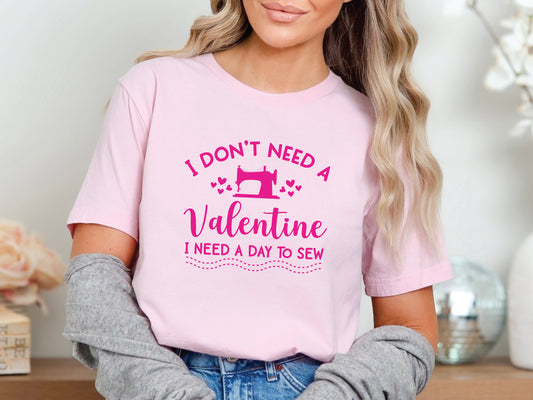 This fun and sassy tee shirt lets the world know your Valentine’s Day plans: sewing all day! With the playful saying “I Don’t Need a Valentine, I Need a Day to Sew,” it’s a must-have for fabric lovers who prioritize creativity over Cupid.
