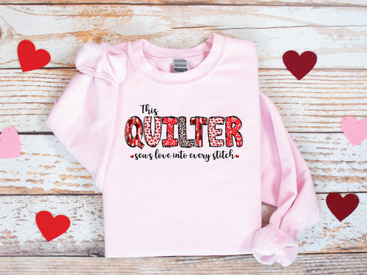 This Quilter Valentine's Day Sweatshirt