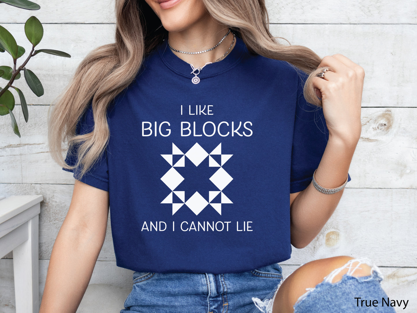 I Like Big Blocks And I Cannot Lie Quilting T-Shirt
