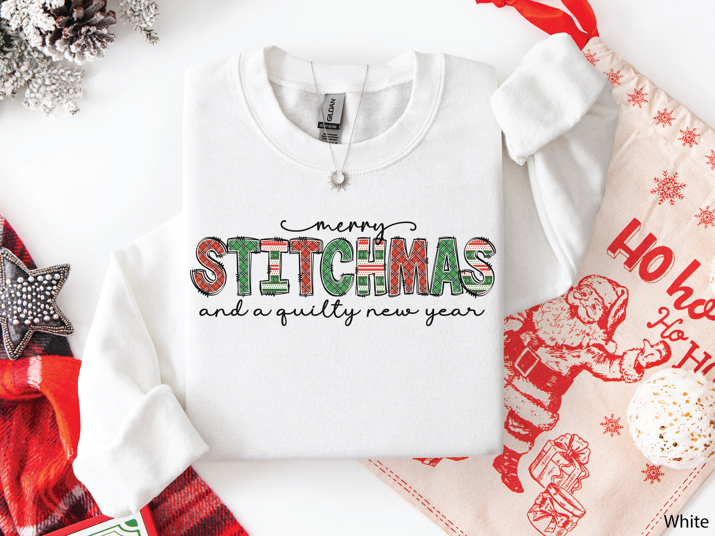 Merry Stitchmas And A Quilty New Year Sweatshirt