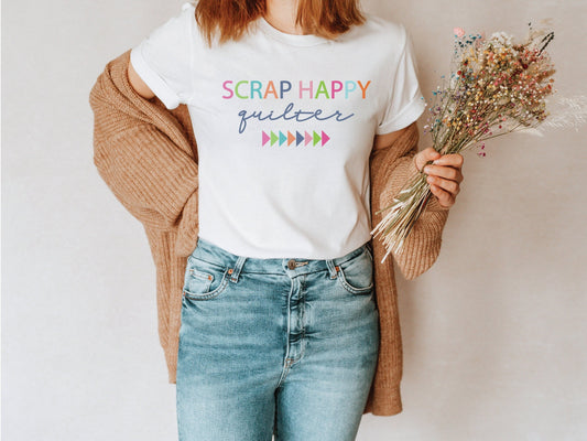 Scrap Happy Quilter T-Shirt