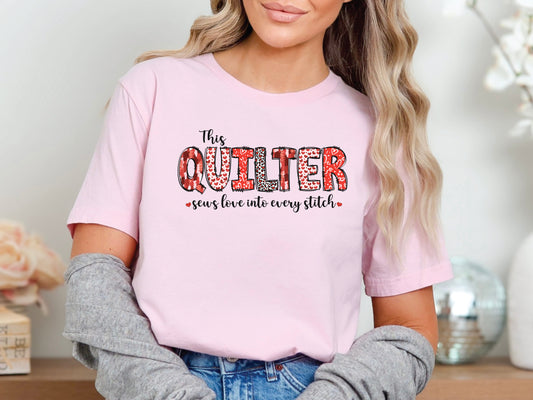 This Quilter Valentine's Day T-Shirt