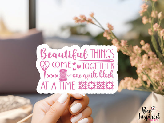 Beautiful Things Vinyl Sticker