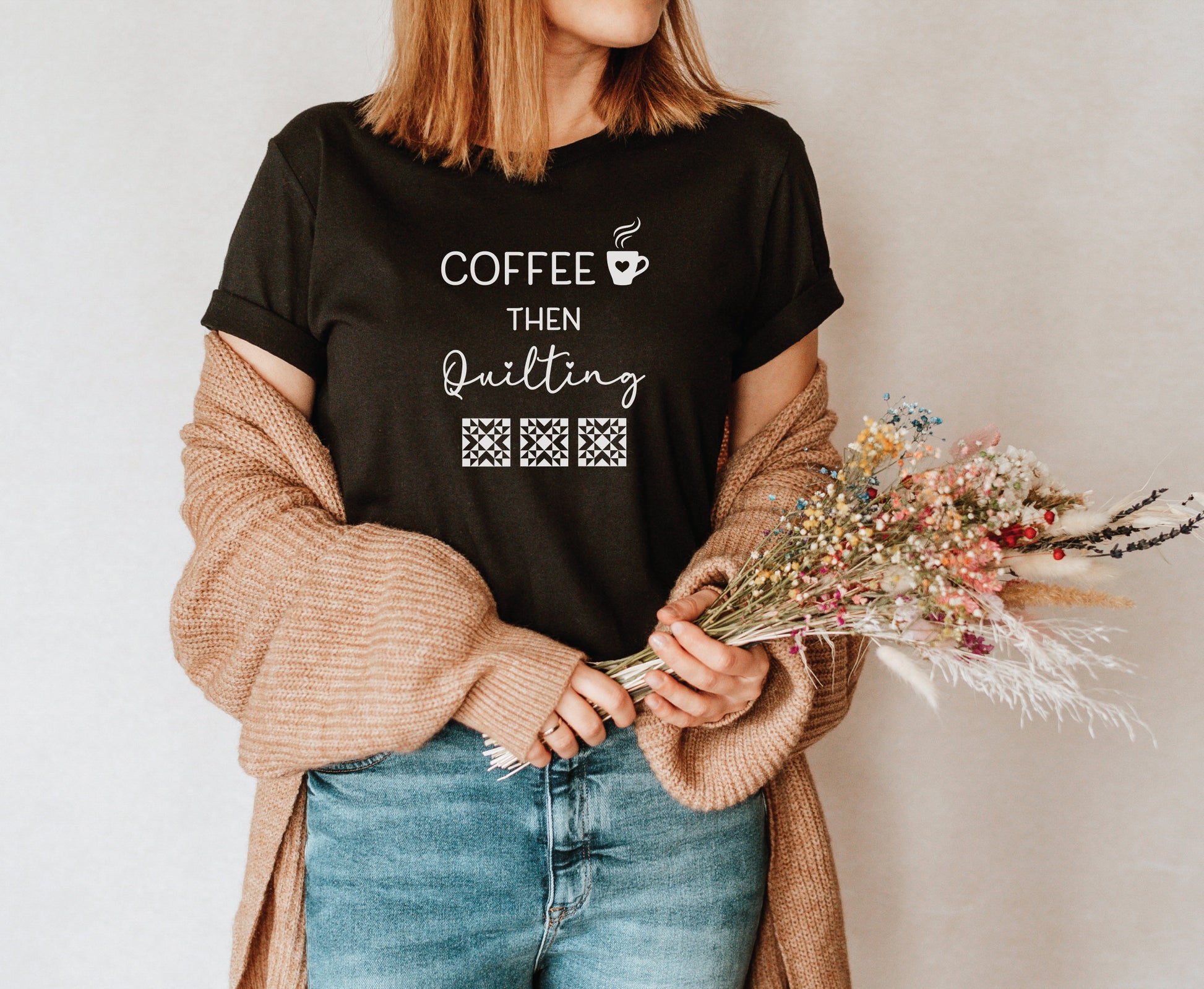 Coffee Then Quilting T-Shirt with a coffee cup with a heart design, and 3 quilting blocks.